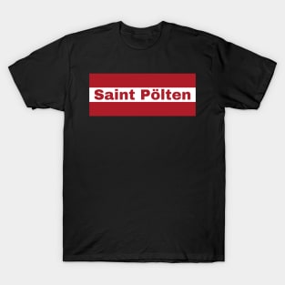 Saint Polten City in Austrian Flag T-Shirt